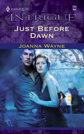 Title details for Just Before Dawn by Joanna Wayne - Available